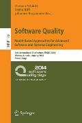 Software Quality. Model-Based Approaches for Advanced Software and Systems Engineering: 6th International Conference, Swqd 2014, Vienna, Austria, Janu
