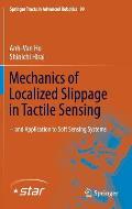 Mechanics of Localized Slippage in Tactile Sensing: And Application to Soft Sensing Systems