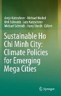 Sustainable Ho Chi Minh City: Climate Policies for Emerging Mega Cities