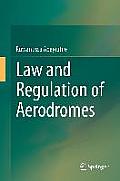 Law and Regulation of Aerodromes