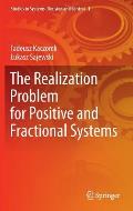 Realization Problem for Positive & Fractional Systems