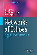 Networks of Echoes: Imitation, Innovation and Invisible Leaders