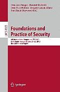 Foundations and Practice of Security: 6th International Symposium, Fps 2013, La Rochelle, France, October 21-22, 2013, Revised Selected Papers