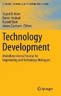Technology Development Multidimensional Review for Engineering & Technology Managers
