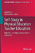 Self-Study in Physical Education Teacher Education: Exploring the Interplay of Practice and Scholarship