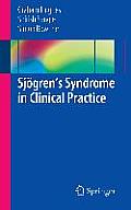 Sj?gren's Syndrome in Clinical Practice