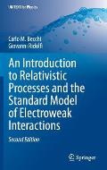 Introduction to Relativistic Processes & the Standard Model of Electroweak Interactions 2nd Edition