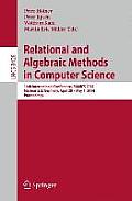 Relational and Algebraic Methods in Computer Science: 14th International Conference, Ramics 2014, Marienstatt, Germany, April 28 -- May 1, 2014, Proce