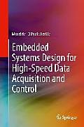 Embedded Systems Design for High-Speed Data Acquisition and Control