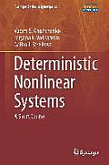 Deterministic Nonlinear Systems: A Short Course