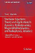Stochastic Equations Theory & Applications in Acoustics Hydrodynamics Magnetohydrodynamic & Radiophysics Volume 2 Coherent Phenomena in Stoch