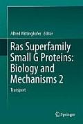 Ras Superfamily Small G Proteins: Biology and Mechanisms 2: Transport