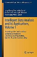 Intelligent Data Analysis and Its Applications, Volume I: Proceeding of the First Euro-China Conference on Intelligent Data Analysis and Applications,