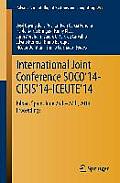 International Joint Conference Soco'14-Cisis'14-Iceute'14: Bilbao, Spain, June 25th-27th, 2014, Proceedings