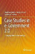Case Studies in E-Government 2.0: Changing Citizen Relationships