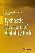 Tychastic Measure of Viability Risk