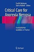 Critical Care for Anorexia Nervosa: The Marsipan Guidelines in Practice