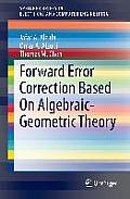 Forward Error Correction Based on Algebraic-Geometric Theory