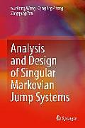 Analysis & Design of Singular Markovian Jump Systems