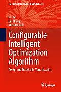 Configurable Intelligent Optimization Algorithm: Design and Practice in Manufacturing
