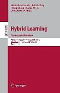 Hybrid Learning Theory and Practice: 7th International Conference, Ichl 2014, Shanghai, China, August 8-10, 2014. Proceedings