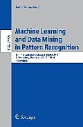 Machine Learning and Data Mining in Pattern Recognition: 10th International Conference, MLDM 2014, St. Petersburg, Russia, July 21-24, 2014, Proceedin