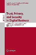 Trust, Privacy, and Security in Digital Business: 11th International Conference, Trustbus 2014, Munich, Germany, September 2-3, 2014. Proceedings