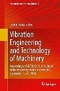 Vibration Engineering and Technology of Machinery: Proceedings of Vetomac X 2014, Held at the University of Manchester, Uk, September 9-11, 2014