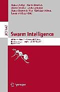 Swarm Intelligence: 9th International Conference, Ants 2014, Brussels, Belgium, September 10-12, 2014. Proceedings