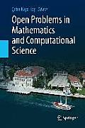 Open Problems in Mathematics & Computational Science