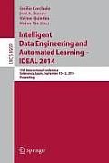 Intelligent Data Engineering and Automated Learning -- Ideal 2014: 15th International Conference, Salamanca, Spain, September 10-12, 2014, Proceedings