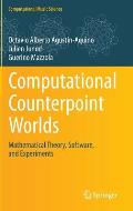 Computational Counterpoint Worlds: Mathematical Theory, Software, and Experiments