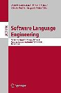 Software Language Engineering: 7th International Conference, Sle 2014, V?ster?s, Sweden, September 15-16, 2014. Proceedings