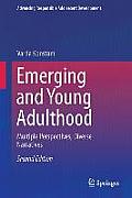Emerging and Young Adulthood: Multiple Perspectives, Diverse Narratives
