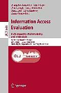 Information Access Evaluation -- Multilinguality, Multimodality, and Interaction: 5th International Conference of the Clef Initiative, Clef 2014, Shef