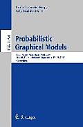 Probabilistic Graphical Models: 7th European Workshop, Pgm 2014, Utrecht, the Netherlands, September 17-19, 2014. Proceedings