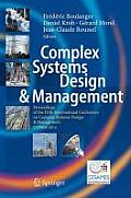 Complex Systems Design & Management: Proceedings of the Fifth International Conference on Complex Systems Design & Management Csd&m 2014