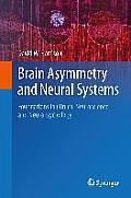 Brain Asymmetry and Neural Systems: Foundations in Clinical Neuroscience and Neuropsychology