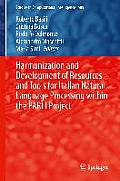 Harmonization and Development of Resources and Tools for Italian Natural Language Processing Within the Parli Project