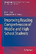Improving Reading Comprehension of Middle and High School Students