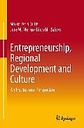 Entrepreneurship, Regional Development and Culture: An Institutional Perspective