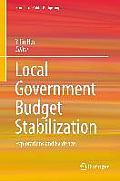 Local Government Budget Stabilization: Explorations and Evidence