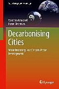 Decarbonising Cities: Mainstreaming Low Carbon Urban Development