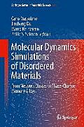 Molecular Dynamics Simulations of Disordered Materials: From Network Glasses to Phase-Change Memory Alloys