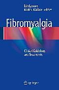 Fibromyalgia: Clinical Guidelines and Treatments