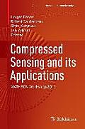 Compressed Sensing and Its Applications: Matheon Workshop 2013