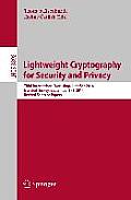 Lightweight Cryptography for Security and Privacy: Third International Workshop, Lightsec 2014, Istanbul, Turkey, September 1-2, 2014, Revised Selecte