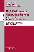 High Performance Computing Systems. Performance Modeling, Benchmarking, and Simulation: 5th International Workshop, Pmbs 2014, New Orleans, La, Usa, N