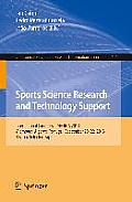 Sports Science Research and Technology Support: International Congress, Icsports 2013, Vilamoura, Algarve, Portugal, September 20-22, 2013. Revised Se