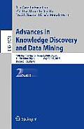 Advances in Knowledge Discovery and Data Mining: 19th Pacific-Asia Conference, Pakdd 2015, Ho CHI Minh City, Vietnam, May 19-22, 2015, Proceedings, Pa